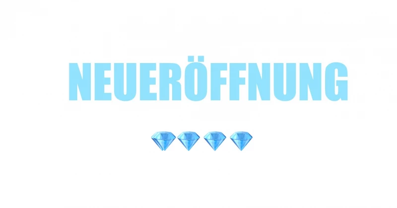 🆕 NEUERÖFFNUNG