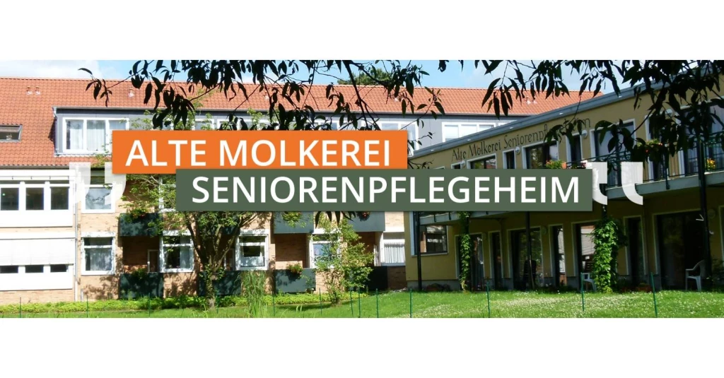 Alte Molkerei Seniorenpflegeheim